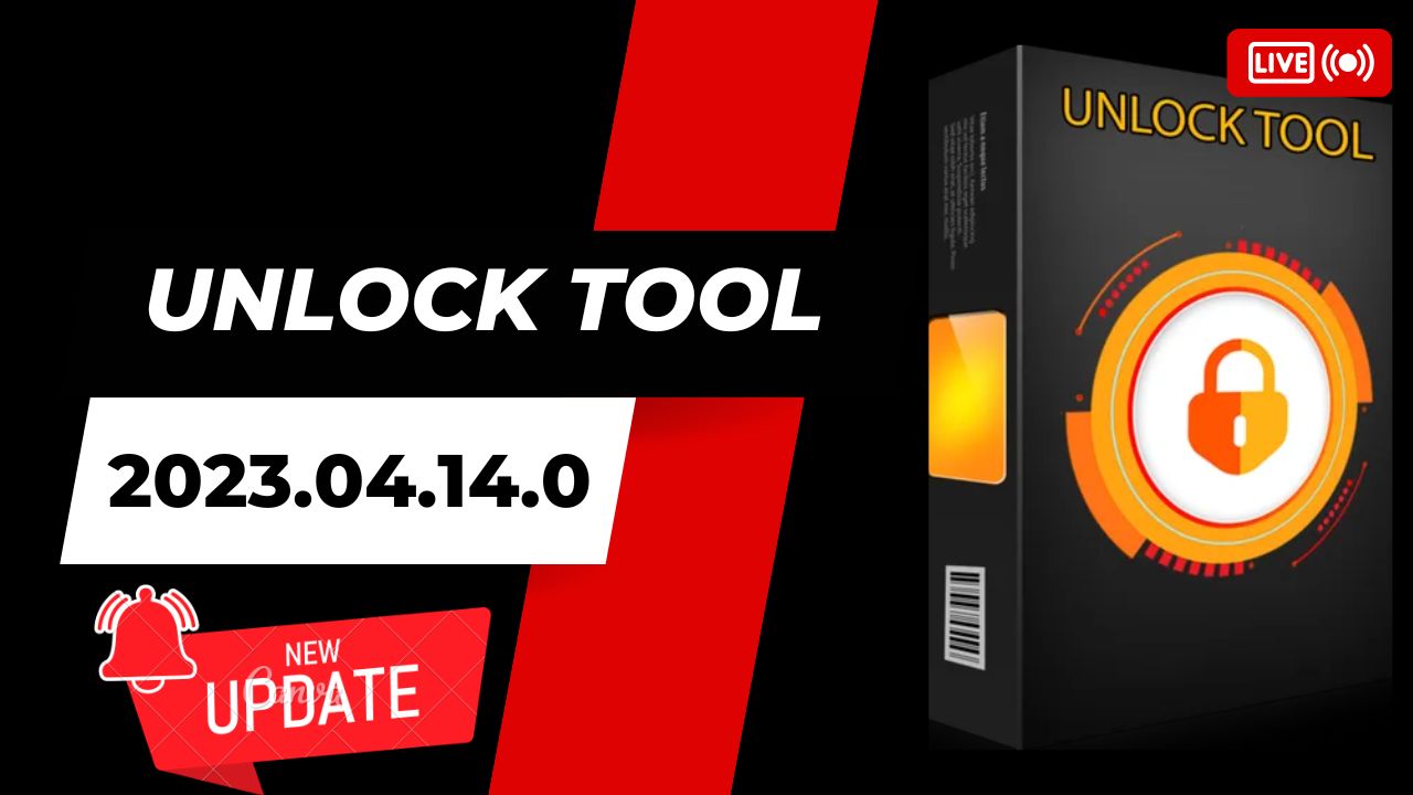 Unlock Tool 2023.04.14.0 Added New Update GsmToolPack